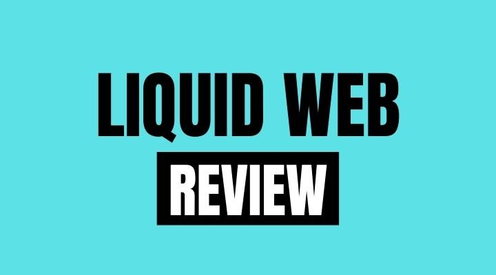 liquidweb review