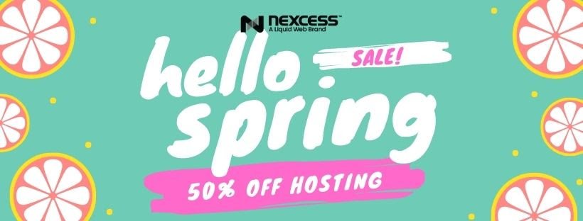 nexcess spring sale