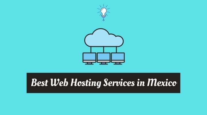 best web hosting services in mexico