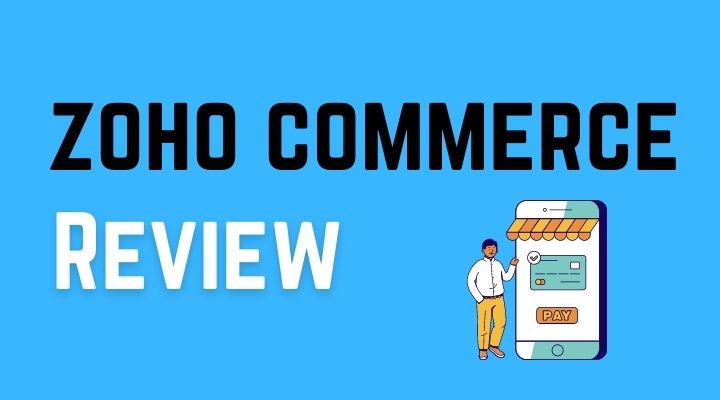 zoho commerce review