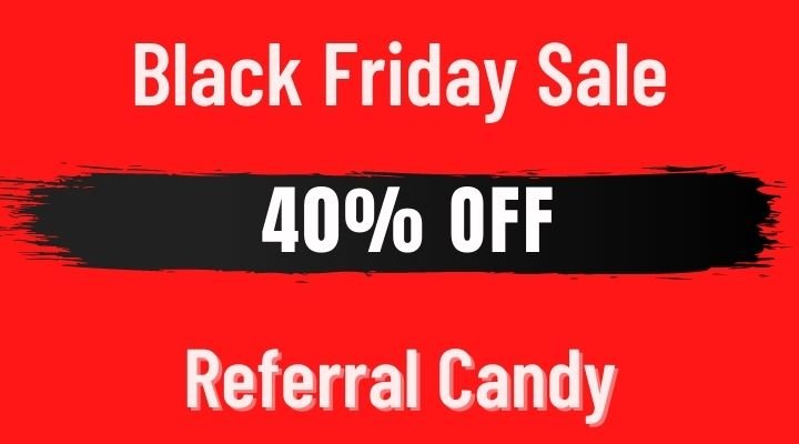 referralcandy black friday sale