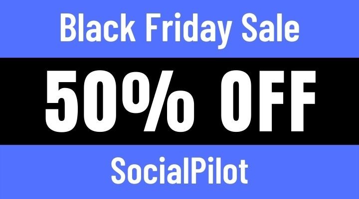 socialpilot black friday sale