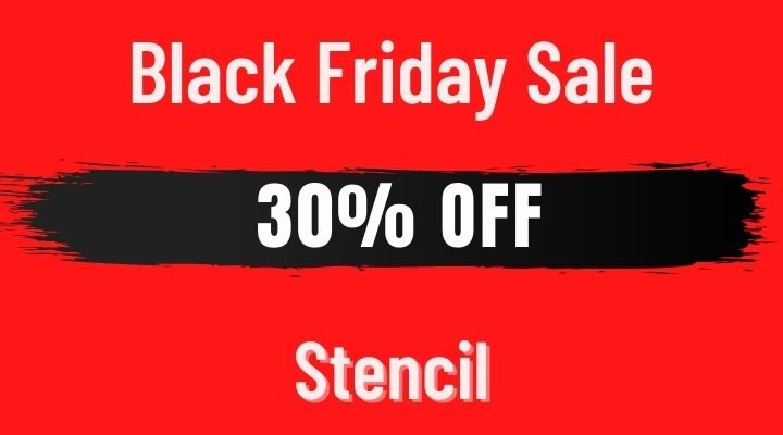 stencil black friday sale