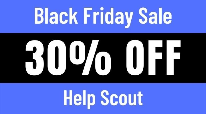 help scout black friday sale