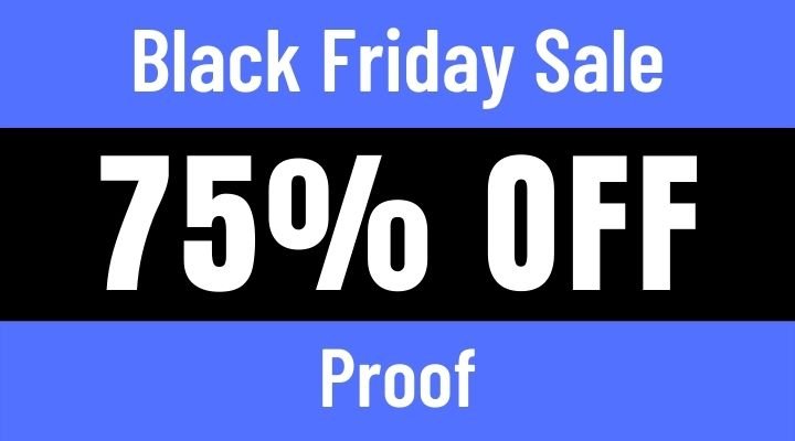 proof black friday sale