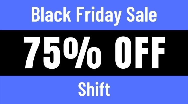 shift black friday sale