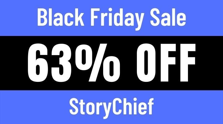 storychief black friday sale