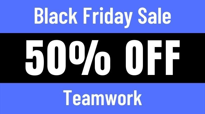 teamwork black friday sale