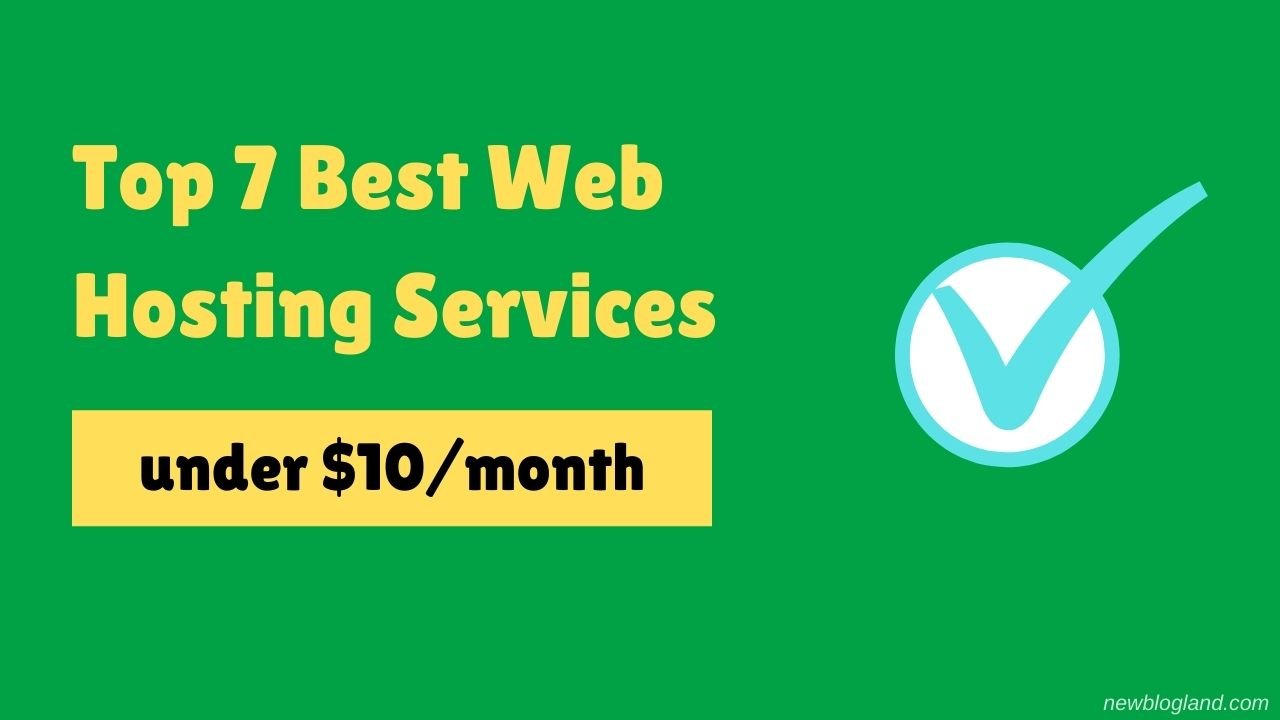 best web hosting services under $10/month