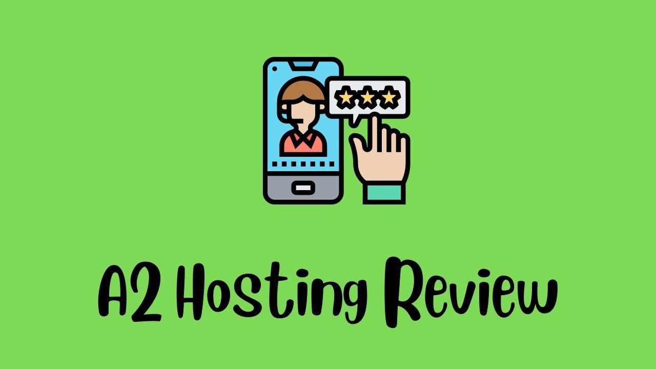 A2 Hosting Review