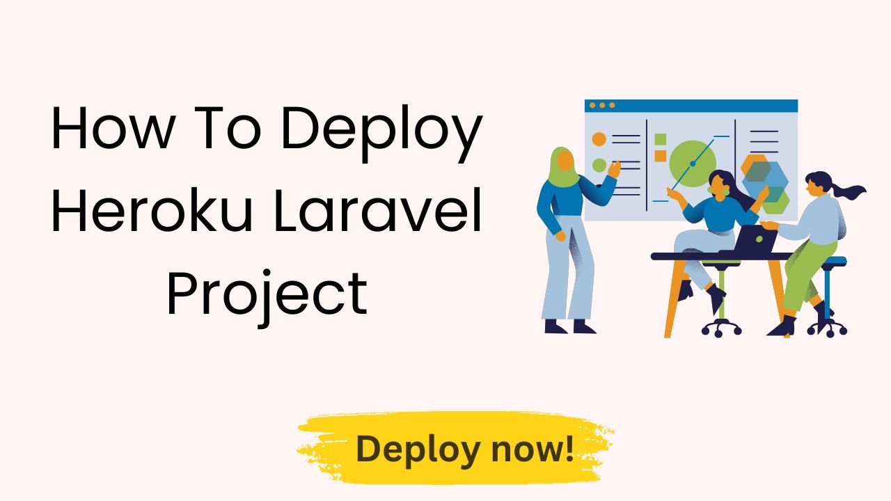 How to Deploy Heroku Laravel Project