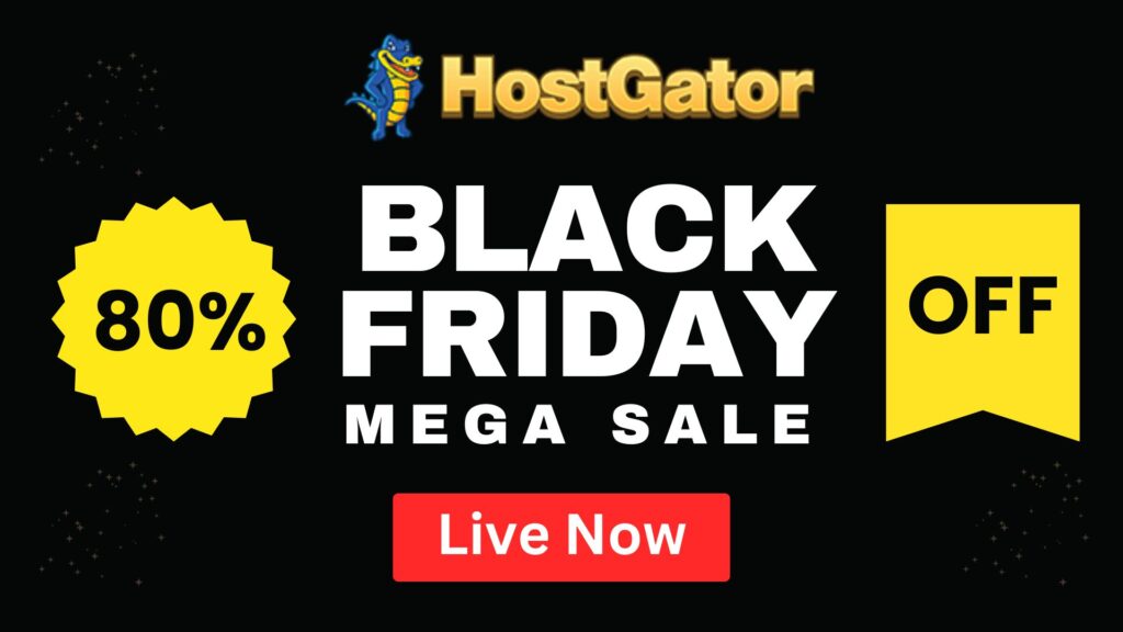 HostGator Black Friday and Cyber Monday Sale 2024