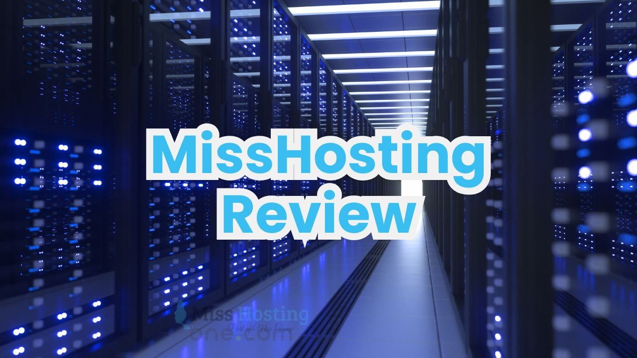 MissHosting Review