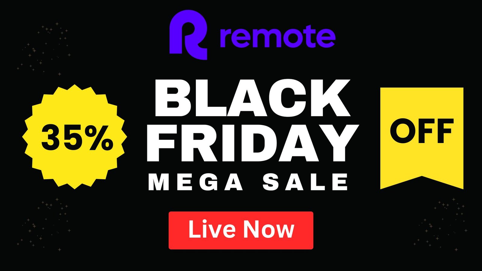 Remote Black Friday and Cyber Monday Sale 2024