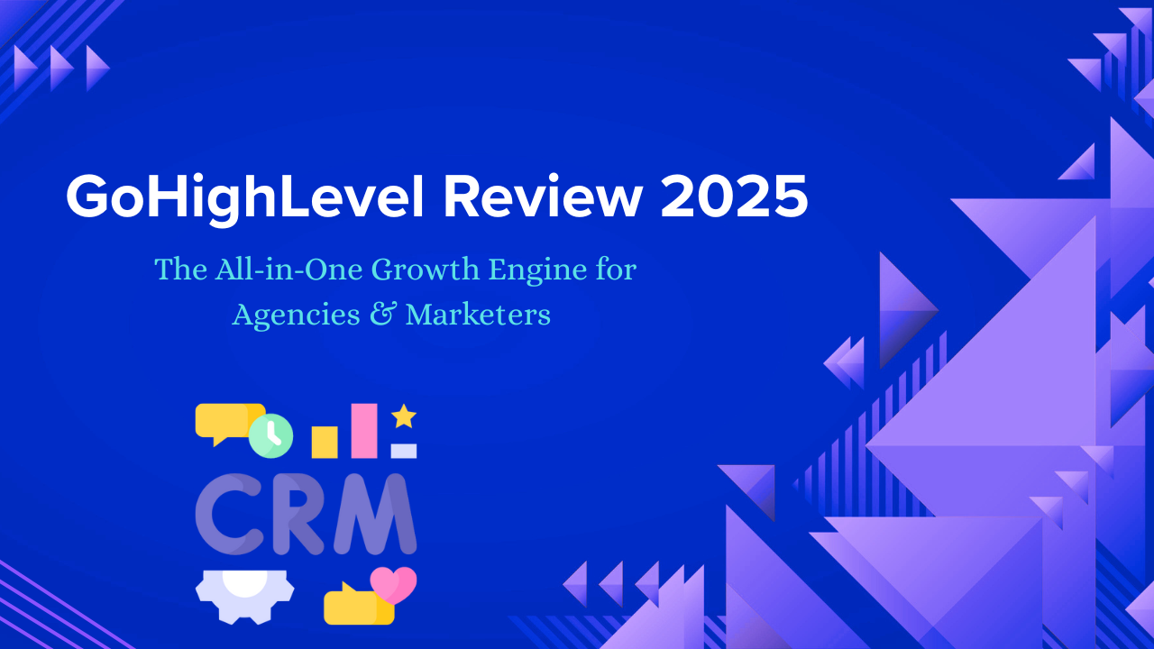 GoHighLevel Review 2025